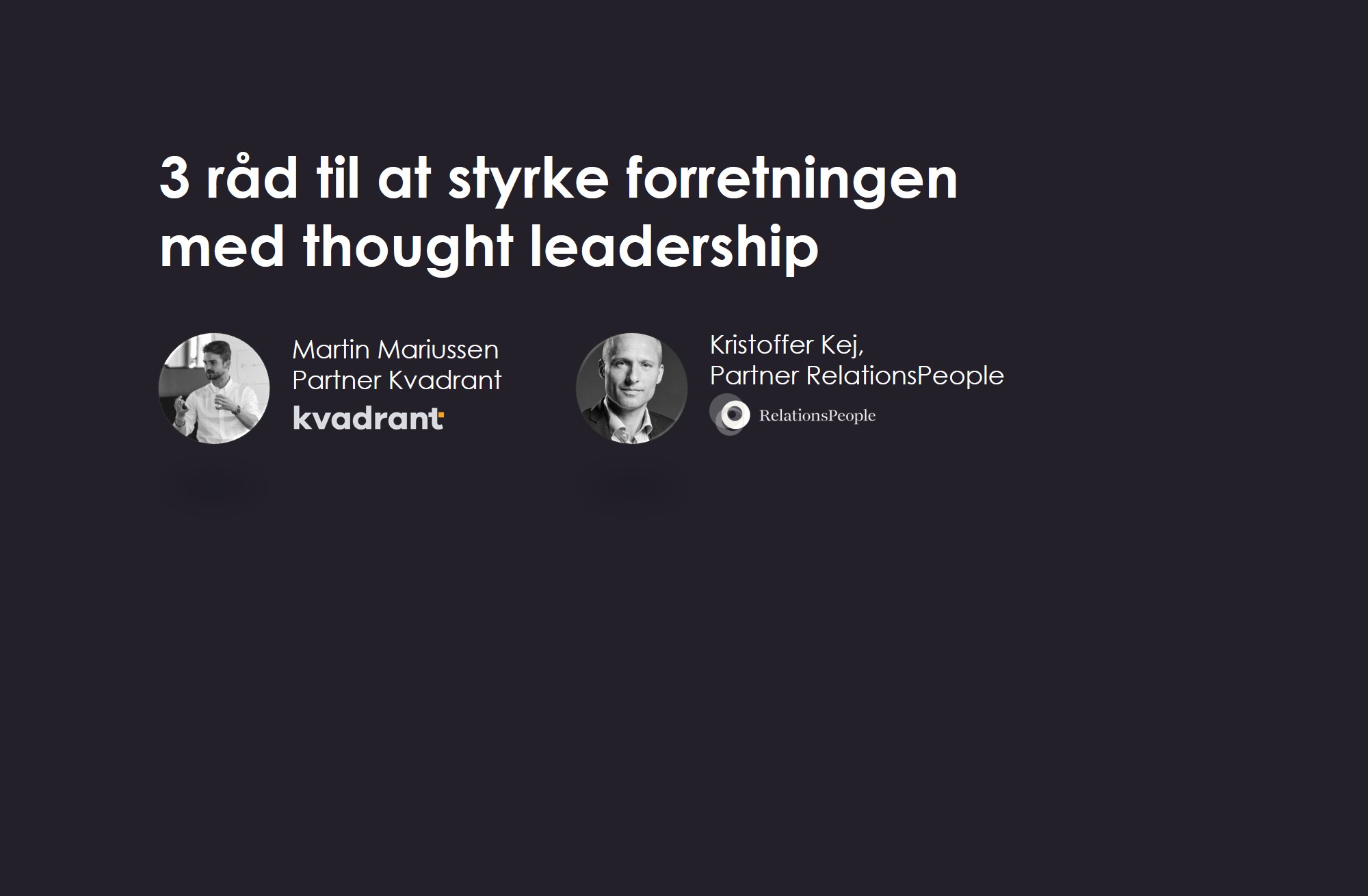 #33_Tre råd til at styrke forretningen med thought leadership