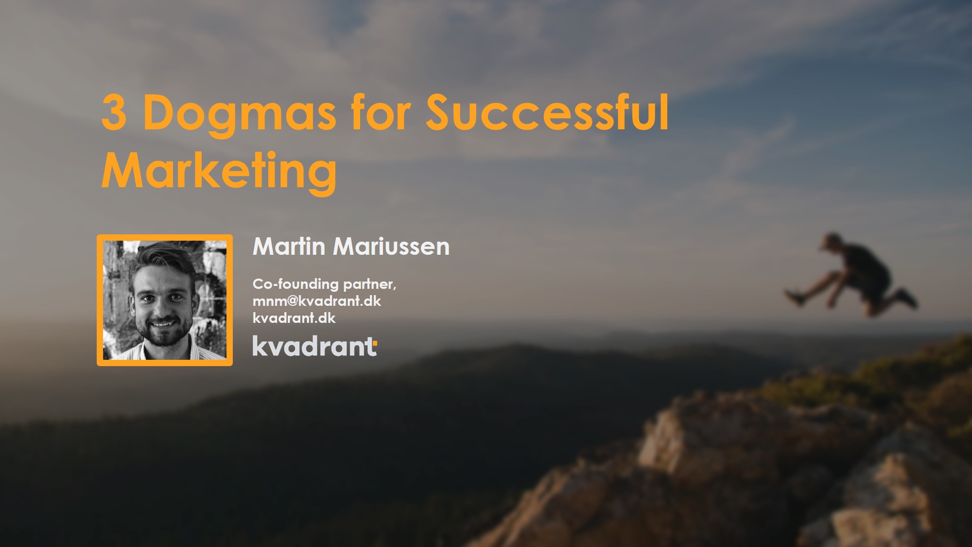 Blog#18 - 3 dogmas for successful marketing