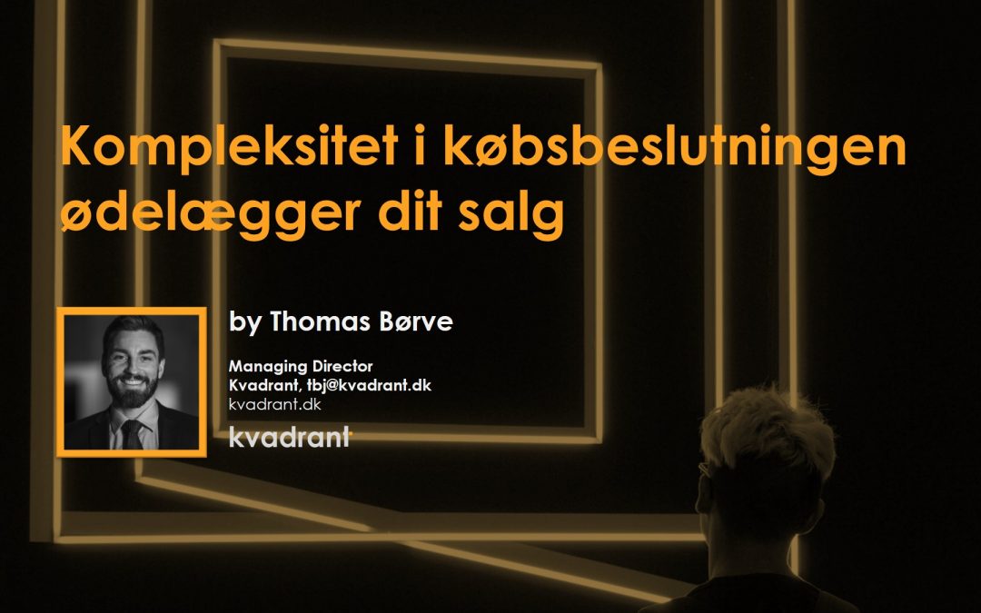 Blog#34_Kompleksitetæderlæggerditsalg-1080x675